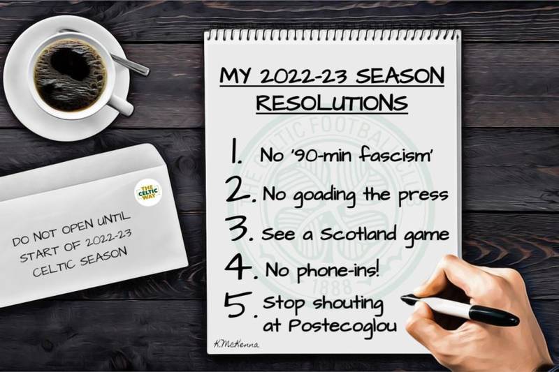 Celtic new season resolutions including 90-minute fascism, phone-ins and transfer gossip