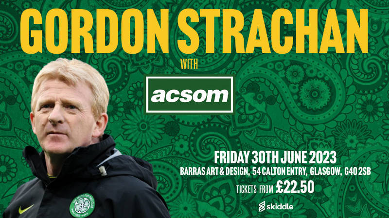 Get your tickets for Gordon Strachan with A Celtic State of Mind