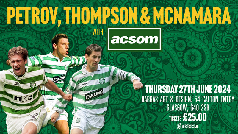 Join PETROV, THOMPSON & McNAMARA with A Celtic State of Mind and be in with a chance of winning a signed Celtic jersey